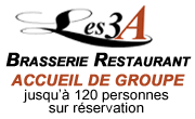 Les 3a Brasserie Restaurant St Marcellin isere accueil de groupe